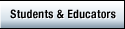 Students and Educators